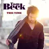 Tom Beck - This Time - Single